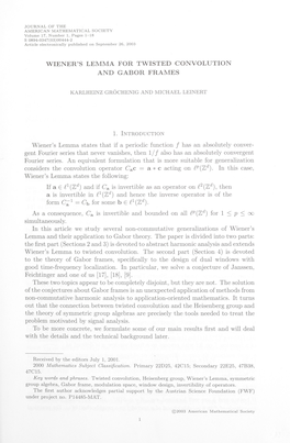 WIENER's LEMMA for TWISTED CONVOLUTION and GABOR FRAMES Wiener's Lemma States That If a Periodic Function F Has an Absolutel