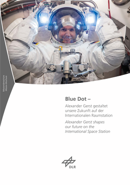 Blue Dot – Alexander Gerst Gestaltet Unsere Zukunft Auf
