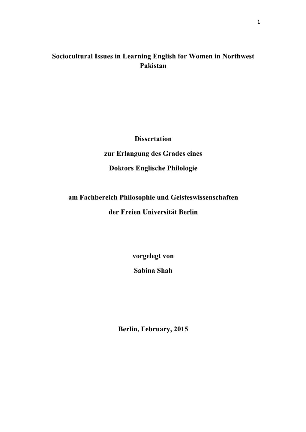 Sociocultural Issues in Learning English for Women in Northwest Pakistan Dissertation Zur Erlangung Des Grades Eines Doktors En