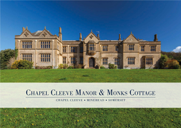 Chapel Cleeve Manor & Monks Cottage