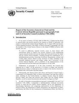 Report of the Secretary-General on Chad and the Central African Republic Pursuant to Paragraphs 9 (D) and 13 of Security Council Resolution 1706 (2006)