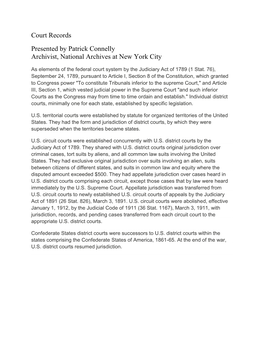 Court Records Presented by Patrick Connelly Archivist, National Archives at New York City
