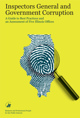 Inspectors General and Government Corruption a Guide to Best Practices and an Assessment of Five Illinois Offices