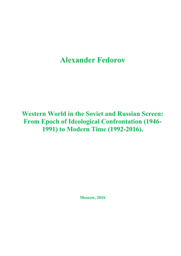 Alexander Fedorov Western World in the Soviet and Russian Screen