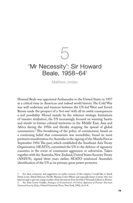 Sir Howard Beale, 1958–641 Matthew Jordan