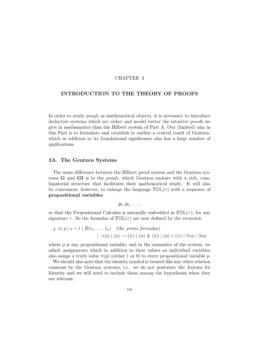 INTRODUCTION to the THEORY of PROOFS 3A. the Gentzen