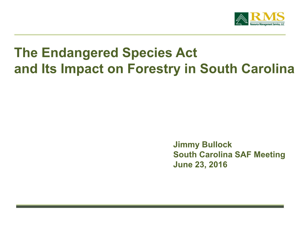 Endangered Species Act and Its Impact on Forestry in South Carolina