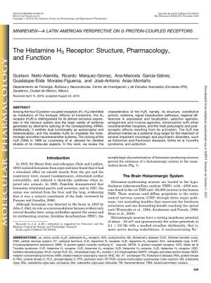 The Histamine H3 Receptor: Structure, Pharmacology, and Function