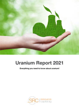 SRC Uranium Report 2021