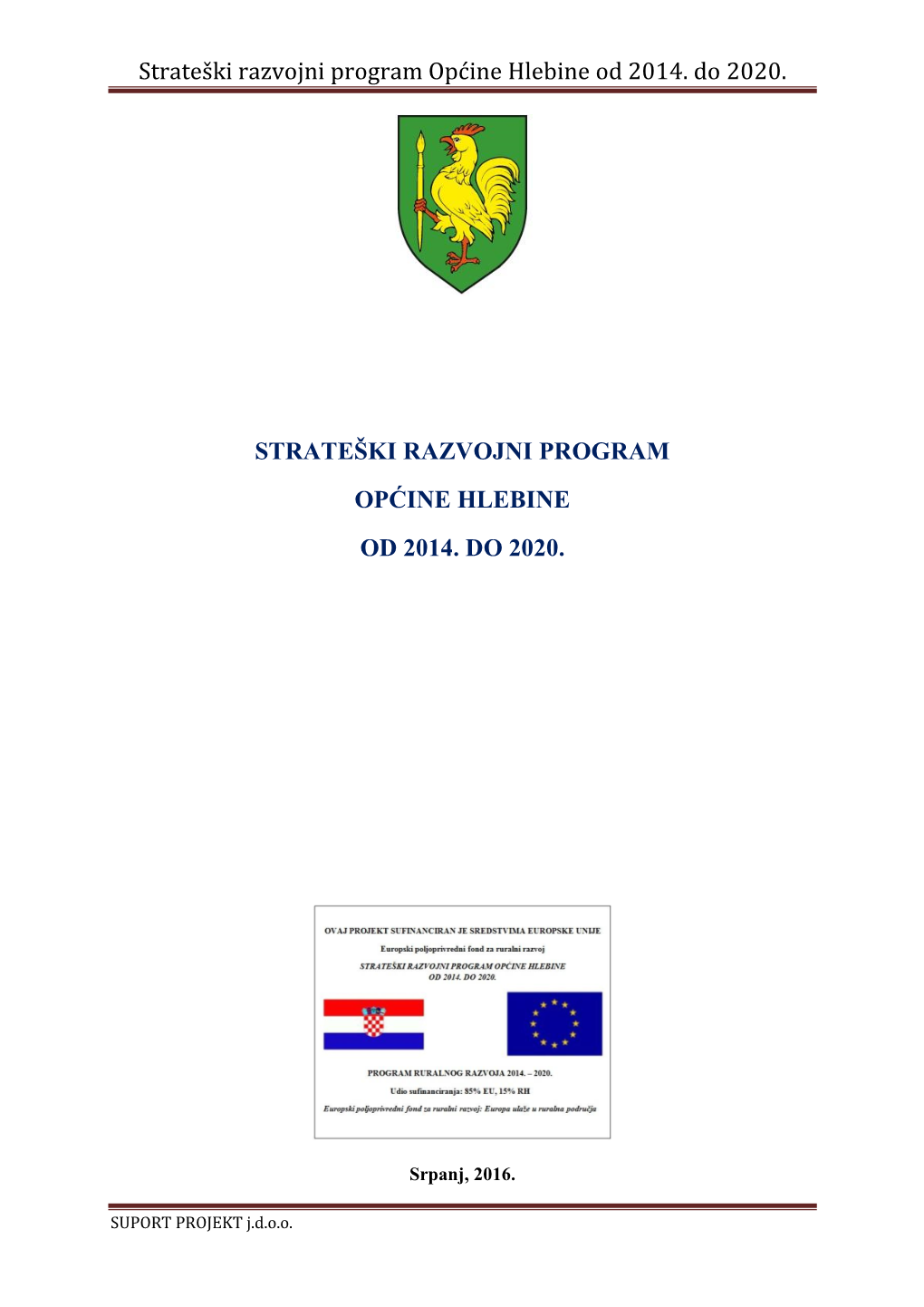 Strateški Razvojni Program Općine Hlebine Od 2014. Do 2020