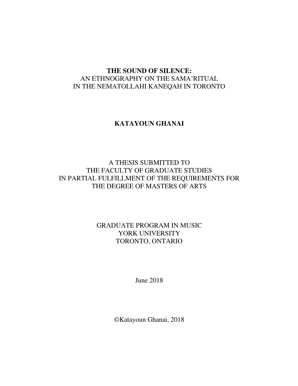 The Sound of Silence: an Ethnography on the Sama’Ritual in the Nematollahi Kaneqah in Toronto