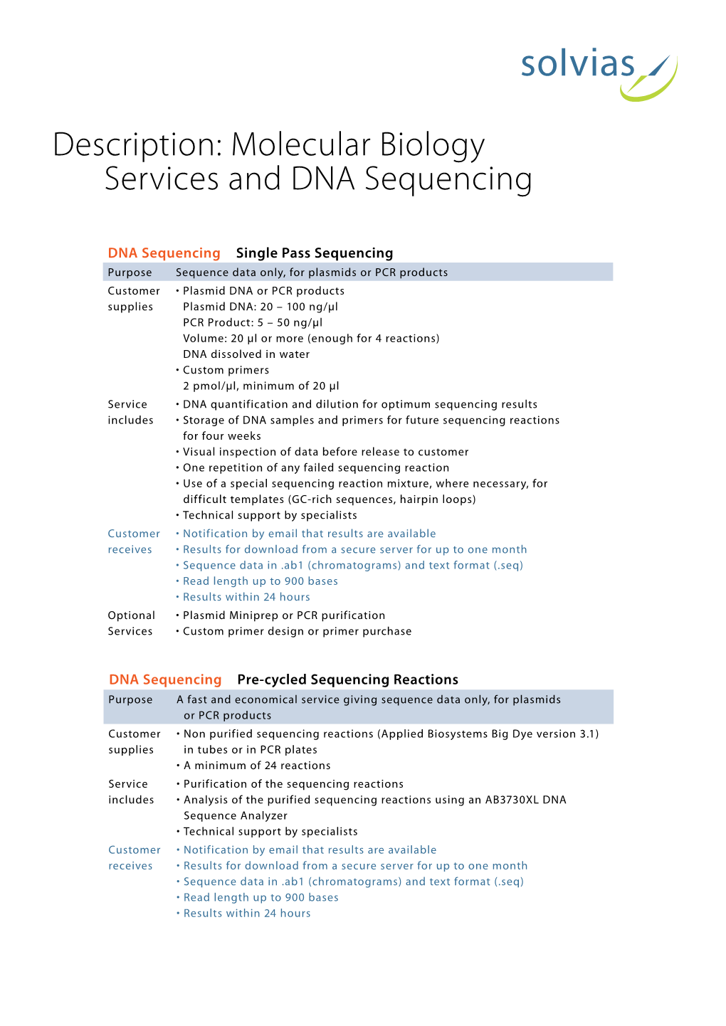 Description: Molecular Biology Services and DNA Sequencing