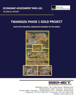 Twangiza Phase 1 Gold Project in DRC