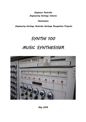 SYNTHI 100 MUSIC SYNTHESISER Nomination for Heritage Recognition Page 2