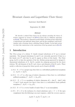 17 Sep 2020 Bivariant Classes and Logarithmic Chow Theory