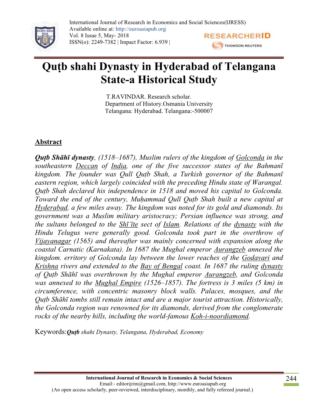 Quṭb Shahi Dynasty in Hyderabad of Telangana State-A Historical Study