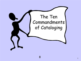 The Ten Commandments of Cataloging