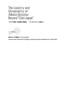 The Locality and Universality of Media Geijutsu: Beyond“Cool Japan”