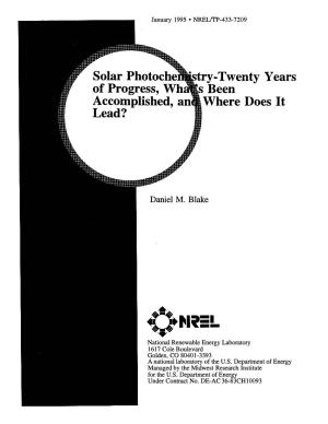 Solar Photochemistry: Twenty Years of Progress ,What's Been