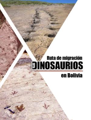 Ruta De Los Dinosaurios En Bolivia