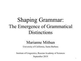 Basic Pronominals Marianne Mithun Mithun@Linguistics.Ucsb.Edu LSA