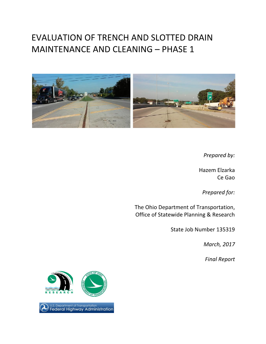 Evaluation of Trench and Slotted Drain Maintenance and Cleaning – Phase 1