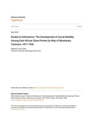 The Development of Social Mobility Among East African Slave Porters by Way of Missionary Caravans, 1877-1906