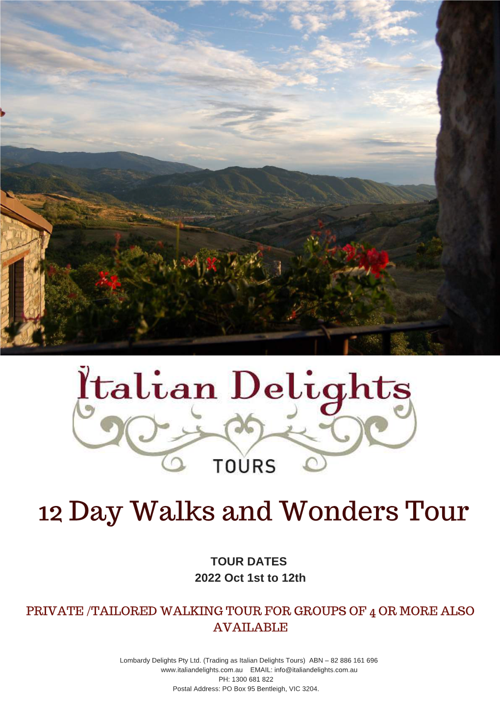12 Day Walks and Wonders Tour