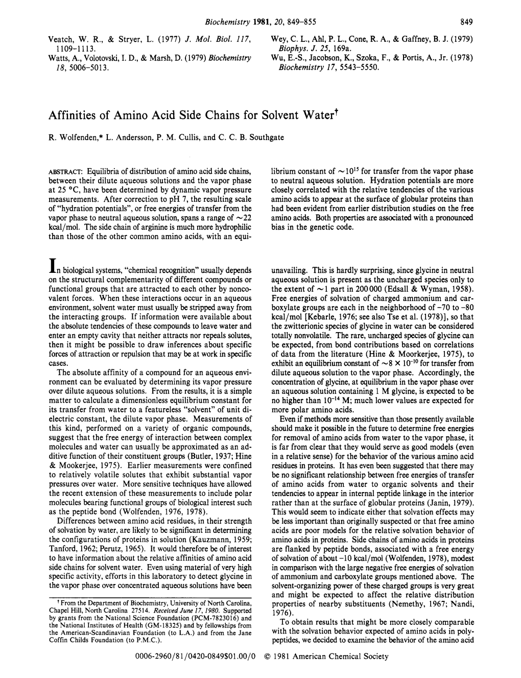 Affinities of Amino Acid Side Chains for Solvent Water?