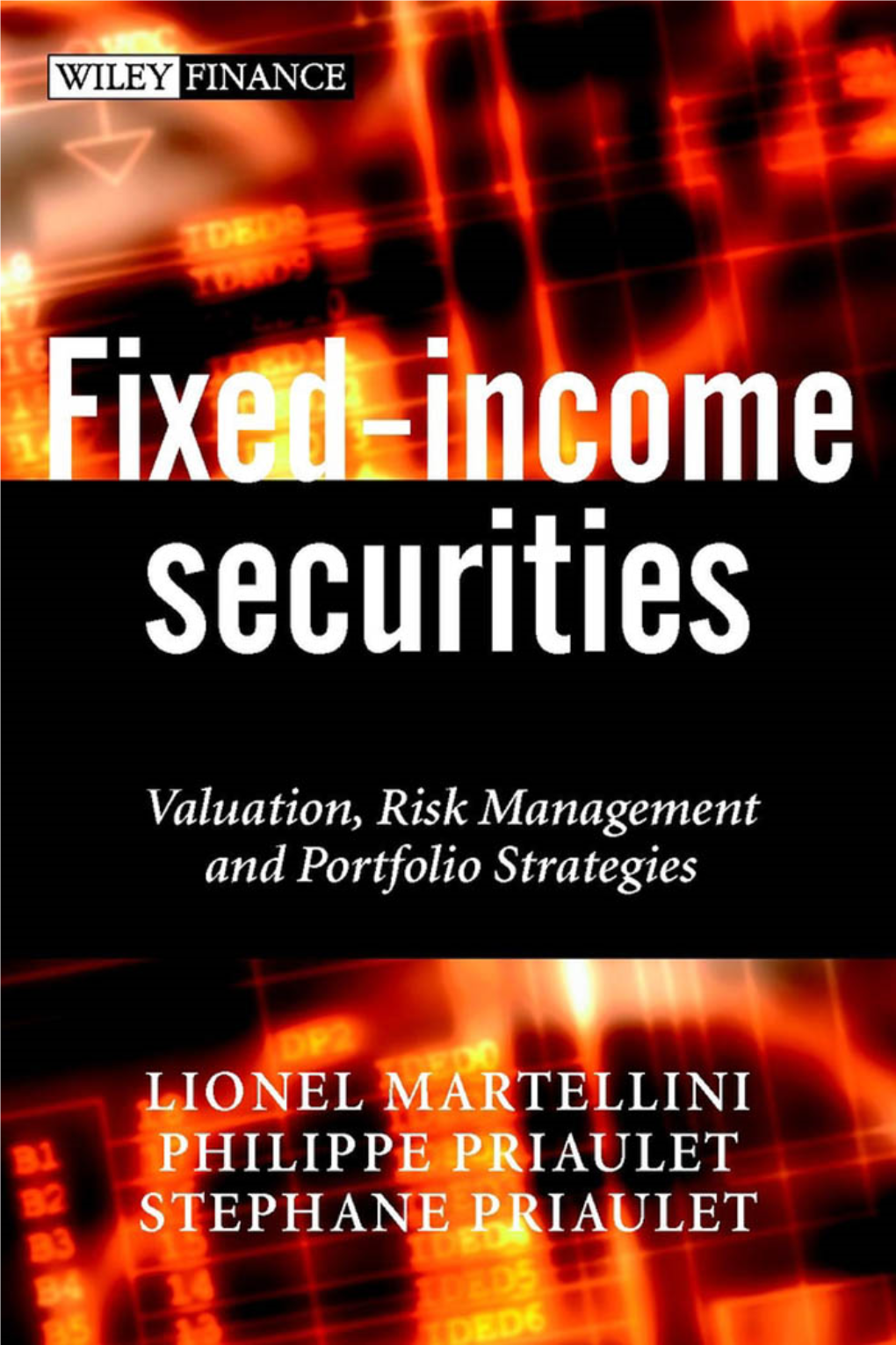 Fixed-Income Securities Valuation, Risk Management and Portfolio Strategies