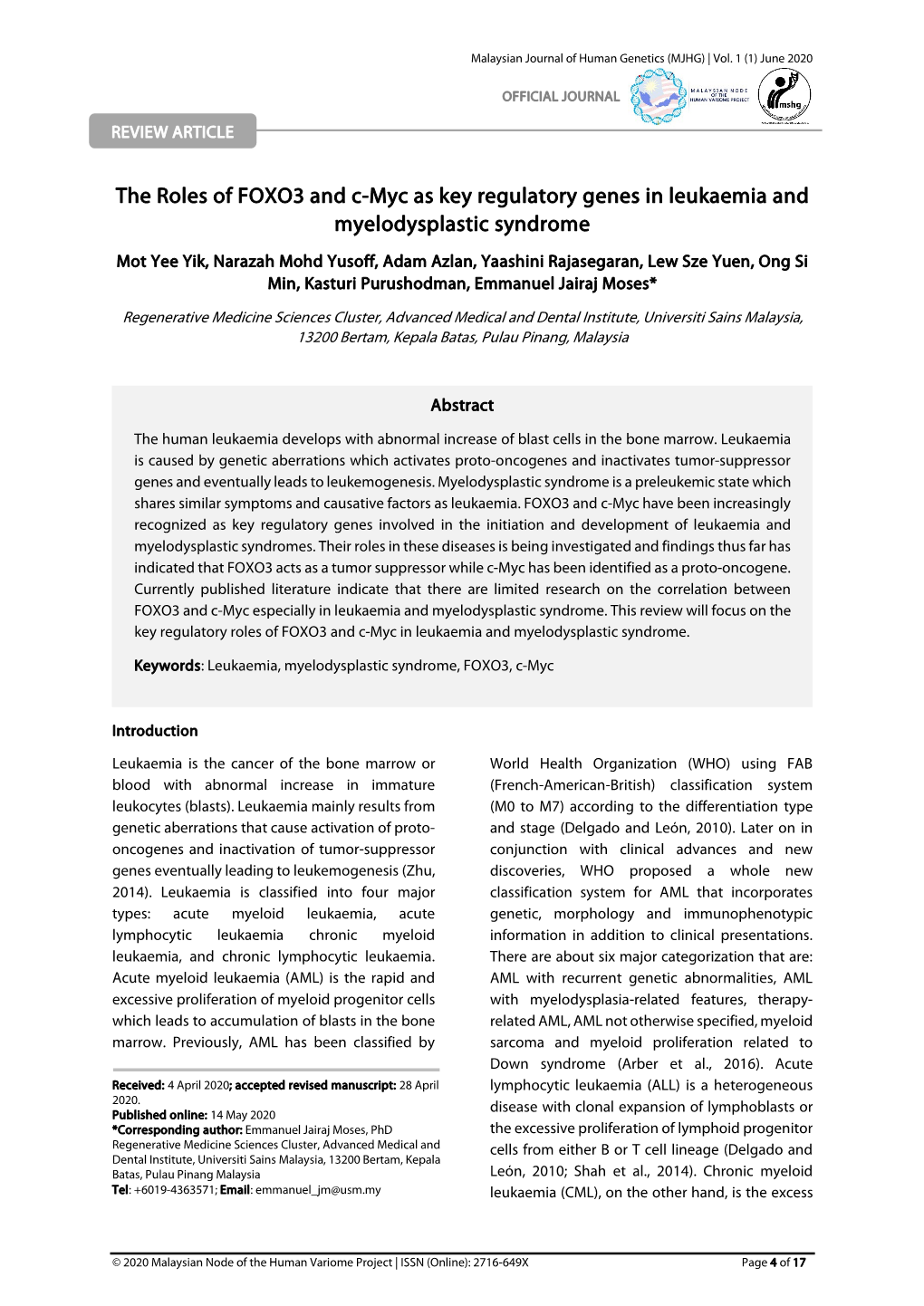 The Roles of FOXO3 and C-Myc As Key Regulatory Genes in Leukaemia and Myelodysplastic Syndrome