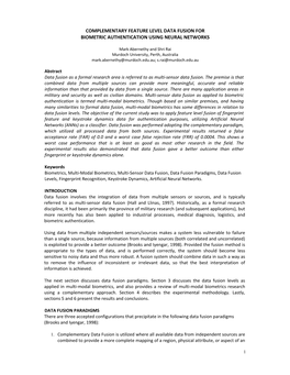 Complementary Feature Level Data Fusion for Biometric Authentication Using Neural Networks