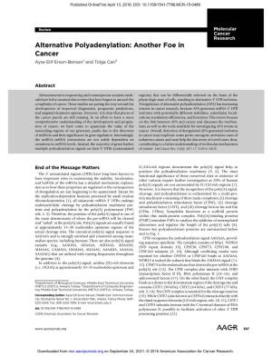 Alternative Polyadenylation: Another Foe in Cancer Ayse Elif Erson-Bensan1 and Tolga Can2