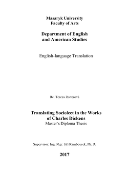 Translating Sociolect in the Works of Charles Dickens Master’S Diploma Thesis