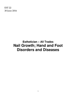 EST 22 Nail Growth Hand and Foot Disorders and Diseases
