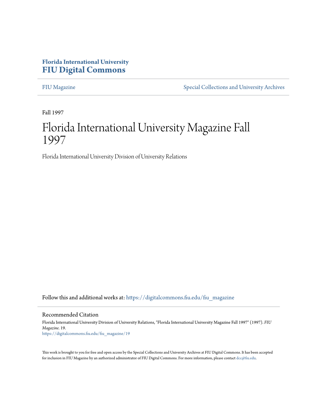 Florida International University Magazine Fall 1997 Florida International University Division of University Relations