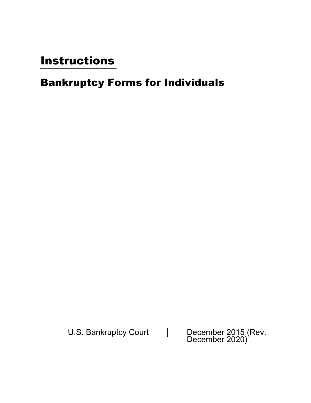 Instructions: Bankruptcy Forms for Individuals