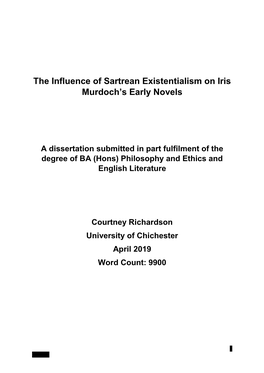 The Influence of Sartrean Existentialism on Iris Murdoch's