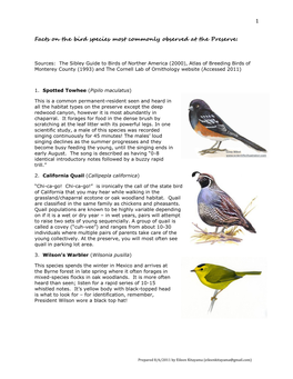 Birds of Norther America (2000), Atlas of Breeding Birds of Monterey County (1993) and the Cornell Lab of Ornithology Website (Accessed 2011)