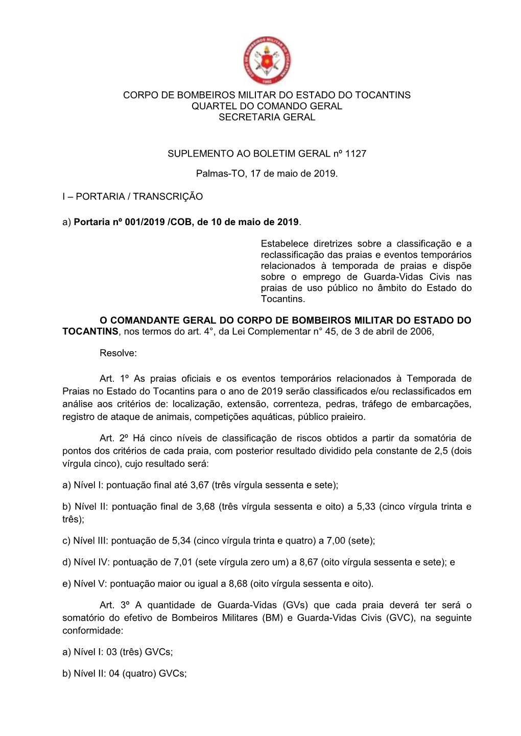 Corpo De Bombeiros Militar Do Estado Do Tocantins Quartel Do Comando Geral Secretaria Geral