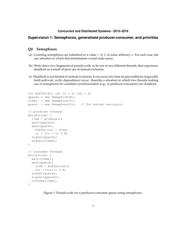 Supervision 1: Semaphores, Generalised Producer-Consumer, and Priorities