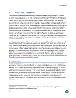 4. Transit and Feeder Bus the Area Surrounding the Future Wiehle Avenue and Reston Parkway Metrorail Stations Is Currently Served by Several Bus Routes