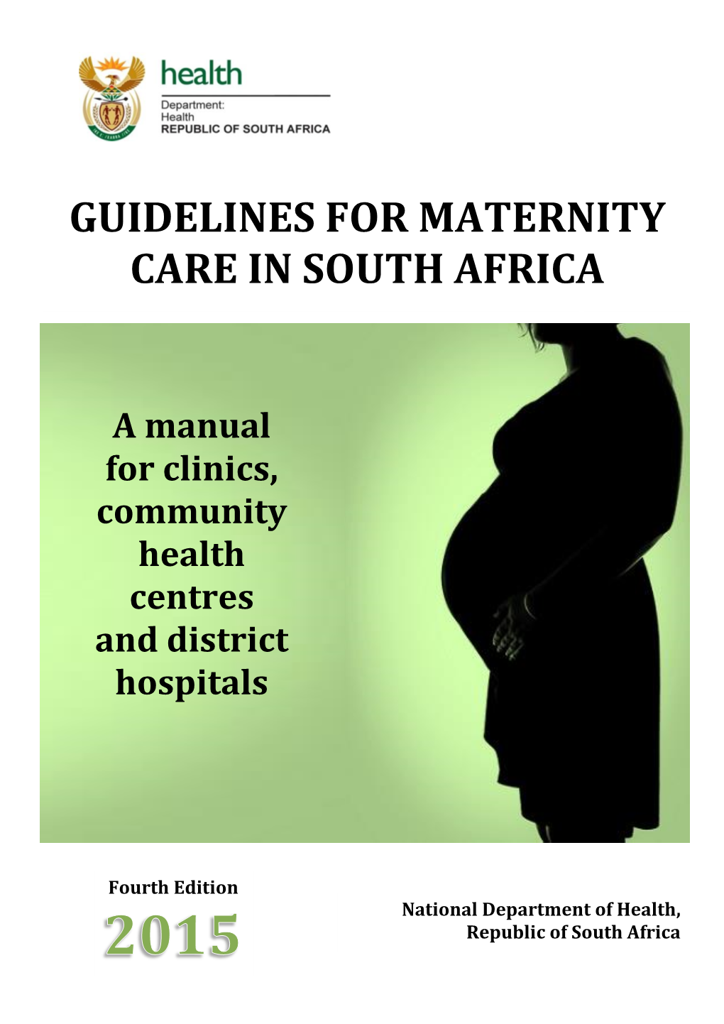 guidelines-for-maternity-care-in-south-africa-docslib