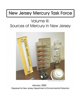 Volume III: Sources of Mercury to New Jersey's Environment
