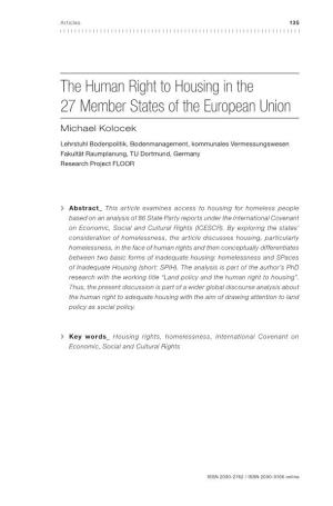 The Human Right to Housing in the 27 Member States of the European Union Michael Kolocek