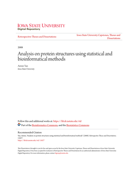 Analysis on Protein Structures Using Statistical and Bioinformatical Methods Aimin Yan Iowa State University