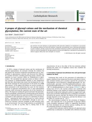 A Propos of Glycosyl Cations and the Mechanism of Chemical Glycosylation; the Current State of The