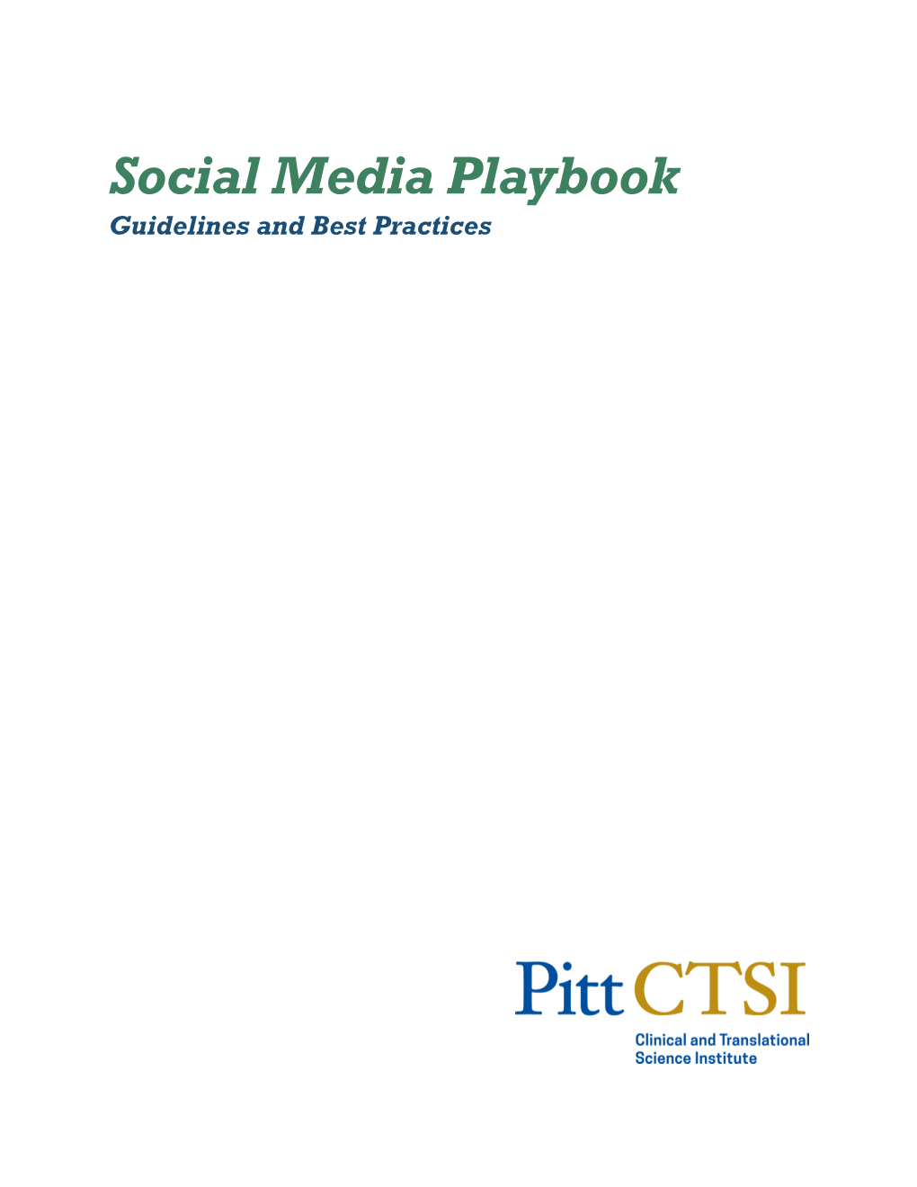 Social Media Playbook Guidelines and Best Practices