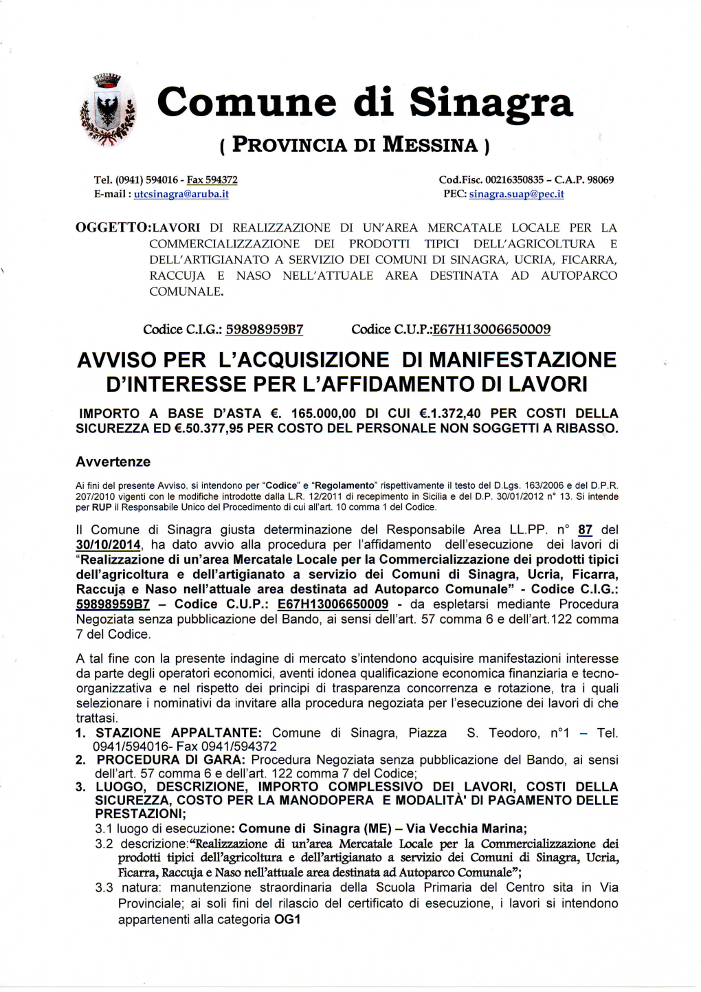 Avviso Per L'acquisizione Di Manifestazione D'interesse Per L'affidamento Di Lavori Importo a Base D'asta €