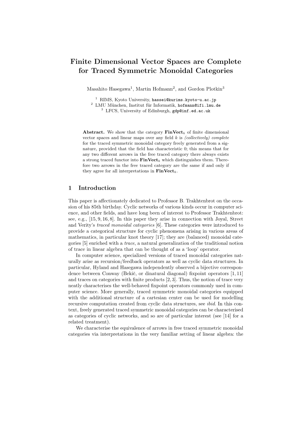 Finite Dimensional Vector Spaces Are Complete for Traced Symmetric Monoidal Categories